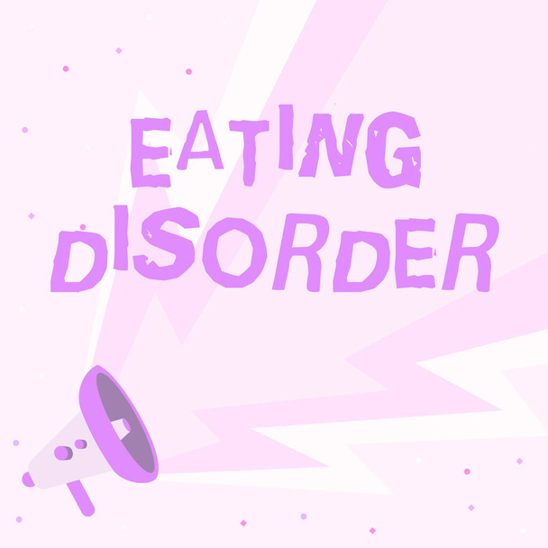 Conceptual display Eating Disorder. Word Written on characterized by abnormal or disturbed eating habits Megaphone Drawing With Lightning Wave Sound Making Loud Announcement. - Photo, Image