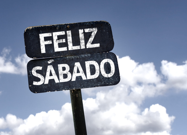 Happy Saturday (In Spanish or Portuguese) sign - Photo, Image