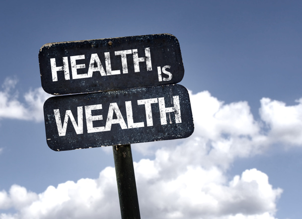 Health is Wealth sign - Photo, Image