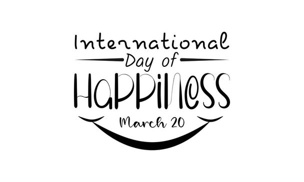 Διεθνής Ημέρα Ευτυχίας. Χαμογελώντας καλλιγραφία έννοια διάνυσμα σχεδιασμό για banner, κάρτα, αφίσα, φόντο. - Διάνυσμα, εικόνα