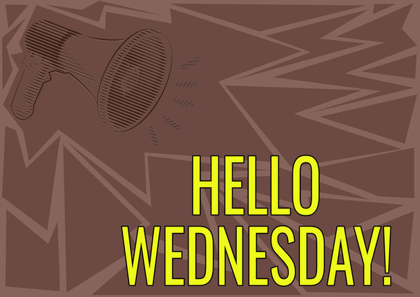 Podpis wyświetlający Hello Wednesday. Biznes showcase Hump Day Środek tygodnia roboczego kalendarza Ilustracja głośnych megafonów Głośnik Dokonywanie nowych ogłoszeń. - Zdjęcie, obraz