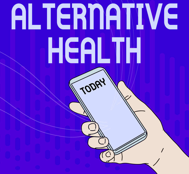 Teksti osoittaa inspiraatiota Alternative Health. Internet Concept Medical käytäntöjä, jotka eivät ole osa tavanomaista hoitoa Hand Holding Mobile Device tyhjällä näytöllä Näytetään uutta teknologiaa. - Valokuva, kuva
