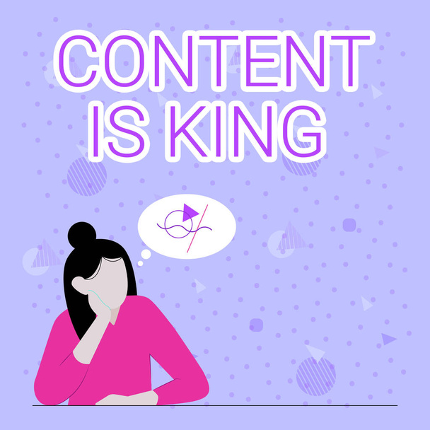 La scrittura del testo Content Is King. Approccio commerciale Il contenuto è il cuore delle strategie di marketing di oggi Illustrazione del pensiero femminile profondamente solo per nuove idee tattiche sorprendenti. - Foto, immagini