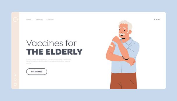 Personas de edad avanzada Inmunización, Vacunación Landing Page Template. Concepto de cuidado de la salud de ancianos. Personas mayores vacunadas - Vector, Imagen