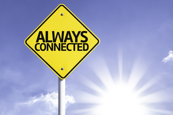 Always Connected road sign - Photo, Image