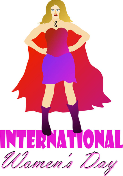Erős nők. Nemzetközi Nőnap van. - Vektor, kép