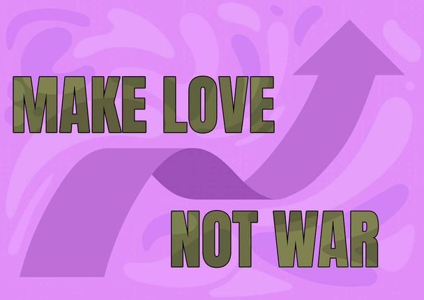 Teksten schrijven Make Love Not War. Concept betekenis Een hippie anti-oorlog slogan bemoedigend liefde en vrede Illustratie van pijl zwevend soepel naar de hemel hoog. - Foto, afbeelding