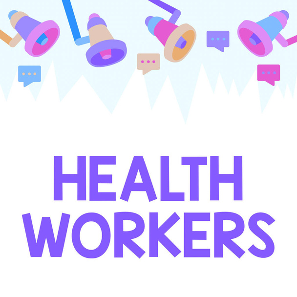 Text sign showing Health Workers. Concept meaning showing whose job to protect the health of their communities Megaphones Drawing Giving Positive Comments Making Announcement - Photo, Image