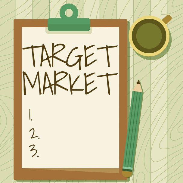 Bildunterschrift: Target Market. Konzeptionelle Foto-spezifische Kunden, auf die ein Unternehmen seine Marketing-Illustration von Bleistift auf der Oberseite des Tisches neben Klemmbrett und Kaffeebecher abzielt. - Foto, Bild