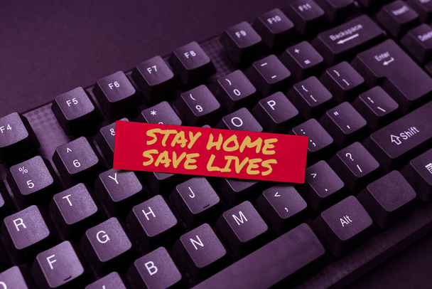 Handschriftliches Zeichen Stay Home Save Lives. Business-Schaufenster verringern die Zahl der infizierten Patienten, indem sie das Haus nicht verlassen Schreiben Online-Forschung Textanalyse, Transkribieren aufgezeichneter Voice-E-Mails - Foto, Bild