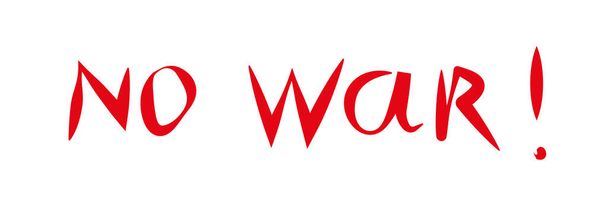 no war - inscription in red on a white background - Vector, Image