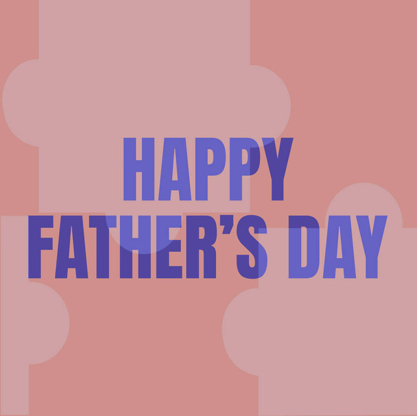 Käsitteellinen näyttö Happy Fathers Day. Liiketoimintakonsepti juhlitaan osoittaa rakkautta patriarkka perheen Line kuvitettu taustat eri muotoja ja värejä. - Valokuva, kuva