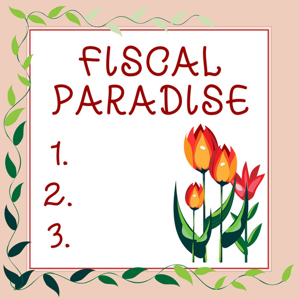 Fogalmi felirat Fiscal Paradise. Szó Írt a pazarlás a közpénz egy nagy aggodalomra ad okot téma Keret díszített színes virágok és lombozat rendezett harmonikusan. - Fotó, kép