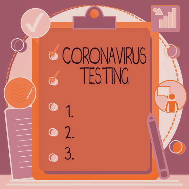 Inspiração mostrando sinal Coronavirus Testing. Visão geral do negócio Coleta de amostras de um paciente viável para identificar o desenho da área de transferência SARSCoV2 com lista de verificação Marcado itens feitos na lista. - Foto, Imagem
