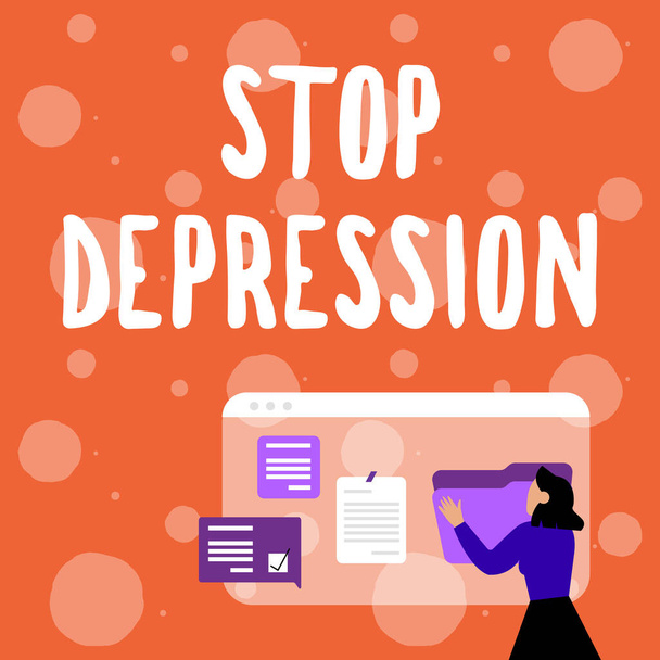 Handwriting text Stop Depression. Concept meaning end the feelings of severe despondency and dejection Woman Arranging Browser History, Editing Organizing Online Files, - Photo, Image