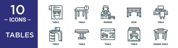 таблиц набора иконки включает в себя тонкую линию таблицы, работник, стол, стол, ужин иконки для отчета, презентация, диаграмма, веб-дизайн - Вектор,изображение
