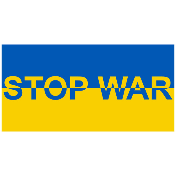 Bandera Ucrania con el lema de texto stop war, yellow blue flag ukraine end war - Vector, imagen