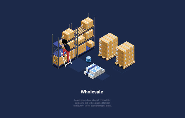 Vector Illustration On Warehouse Wholesale Trade Concept. Isometric 3D Composition In Cartoon Style. Storage Of Goods And Products For Sale. Cardboard Boxes And Parcels, Character, Money Elements - Vector, Image