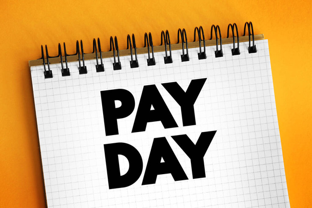 Pay Day text on notepad, concept background - Foto, Bild