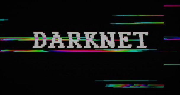 Darknet e deepweb com distorcida e efeito de falha ilustração 3d. Crime cibernético, pirataria, ataque e conceito abstrato de rede ilegal. Ruído retro tv estilo fundo. - Foto, Imagem