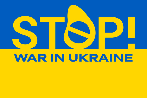 Vektor ukrajnai zászló eredeti méretben és színekben megállítani a háborút ukrán betűkkel - Vektor, kép