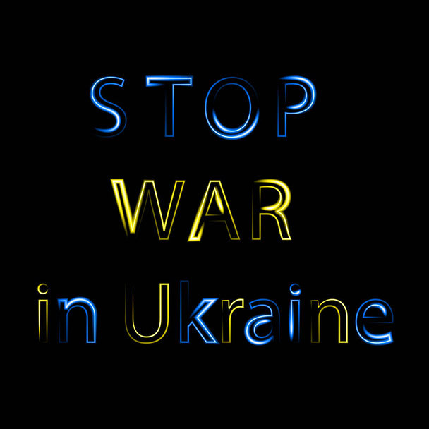  Inscriptie "stop oorlog in Oekraïne" met neon effect in gele en blauwe kleuren op een zwarte achtergrond. - Vector, afbeelding