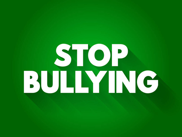 Stop Bullying text quote, concept background - Вектор,изображение