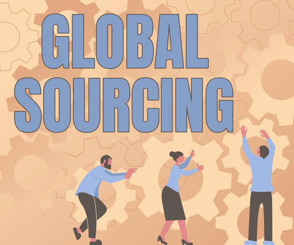 Ręczny napis Global Sourcing. Biznesowa praktyka pozyskiwania towarów z globalnego rynku Koledzy i Koledzy Przewożący Koła Zorganizowanie nowej pracy zespołowej. - Zdjęcie, obraz