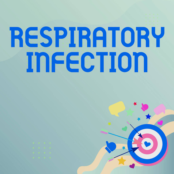 Writing displaying text Respiratory Infection. Business overview any infectious disease that directly affects the normal breathing Presenting Message Hitting Target Concept, Abstract Announcing Goal - Photo, Image