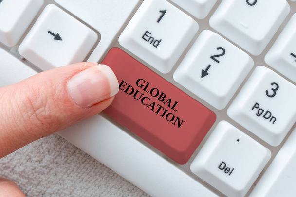 Text caption presenting Global Education. Concept meaning interdisciplinary approach to learning concepts necessary Typing Daily Reminder Notes, Creating Online Writing Presentation - Photo, Image
