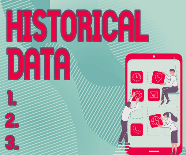 Historical Data. Επιχειρηματική έννοια συλλέγονται δεδομένα σχετικά με το παρελθόν γεγονότα και τις συνθήκες Τρεις Συνάδελφοι Κουβαλώντας S Διακόσμηση Mobile Application. - Φωτογραφία, εικόνα