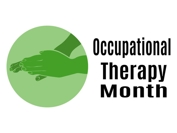 Occupational Therapy Month, Idea for a horizontal poster, banner, flyer or postcard on a medical theme vector illustration - Vector, Image