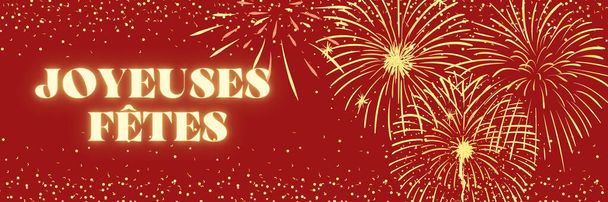 Frohe Feiertage leuchten in französischer Sprache mit Feuerwerk - Foto, Bild