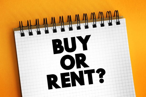 Buy or Rent? text on notepad, concept background - Photo, image
