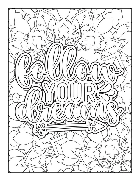 Motivational quotes coloring page. Inspirational quotes coloring page. Affirmative quotes coloring page. Positive quotes coloring page. Good vibes. Motivational swear word. Motivational typography. - Vector, Image