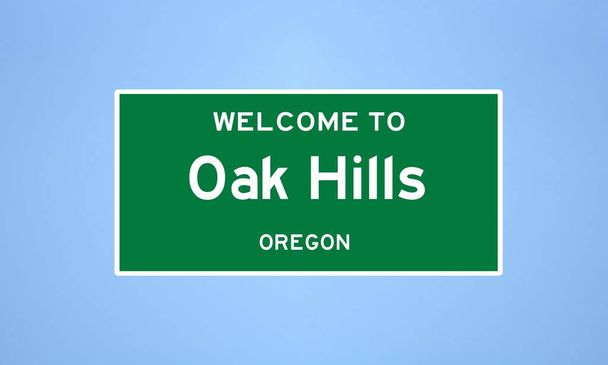 Oak Hills, Oregon Ortseingangsschild. Ortsschild aus den USA. - Foto, Bild