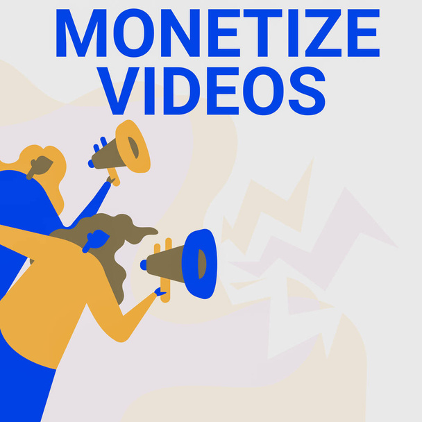 Знак, показывающий Monetize видео. Процесс бизнес-концепция зарабатывать деньги от ваших загруженных видео YouTube женщин рисование холдинга мегафоны сделать объявление для общественности. - Фото, изображение