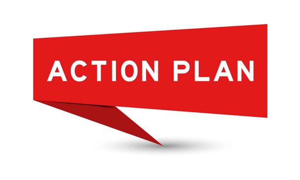 Banner de discurso de color rojo con plan de acción de palabra sobre fondo blanco - Vector, Imagen