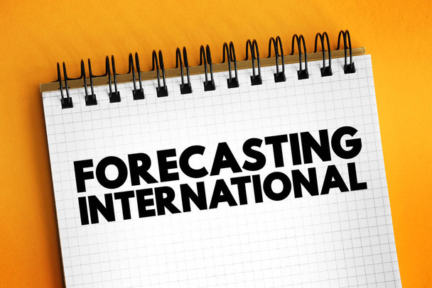 Forecasting Internationales Textkonzept auf Notizblock für Präsentationen und Berichte - Foto, Bild