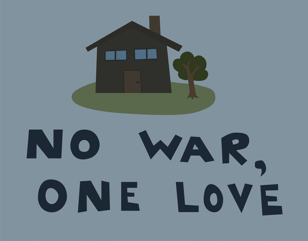 illustration of house near no war, one love lettering on blue - Vector, Image