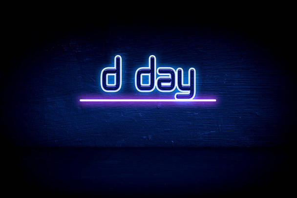D Day - синій неоновий вивіска оголошення
 - Фото, зображення
