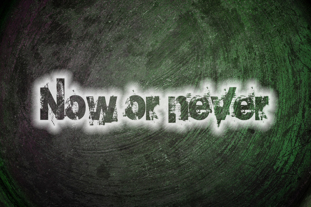 Now or never text on background - Фото, изображение