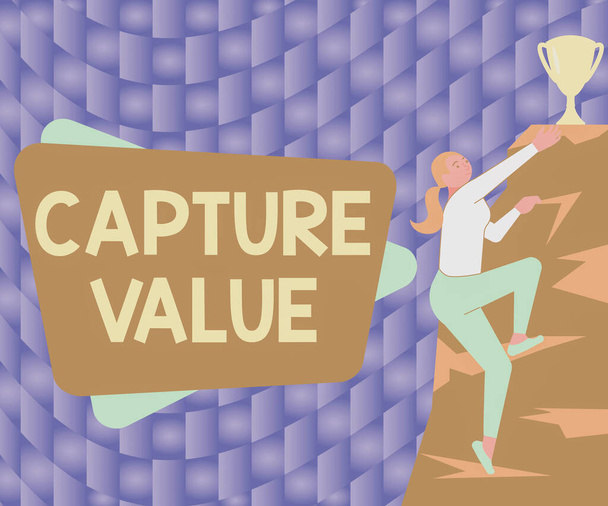 A Capture Value megjelenítése. Üzleti kirakat Ügyfélkapcsolat Kielégítő igények Márka Erő Visszatartás Nő hegymászás Hegymászás trófea Képviselő siker. - Fotó, kép