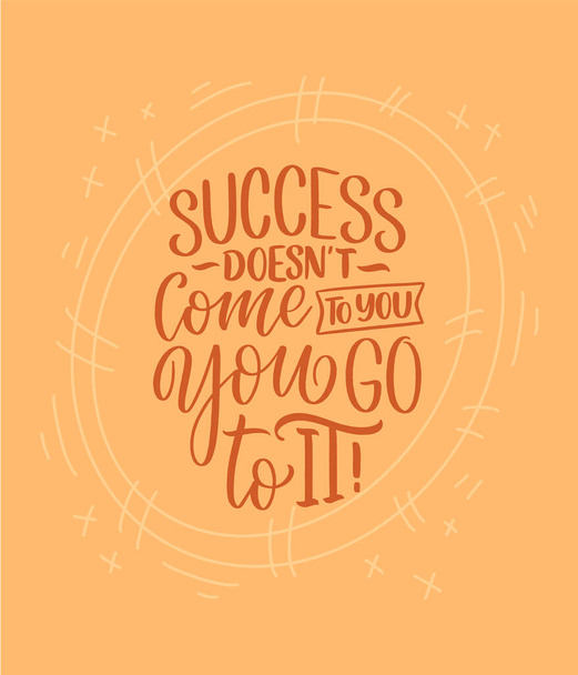 Hand drawn lettering quote in modern calligraphy style about business motivation. Inspiration slogan for print and poster design. Vector - Vektör, Görsel