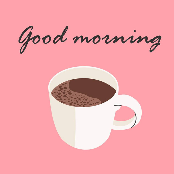 Hand drawn lettering, Good morning. Top view of a cup of coffee. Printing on textiles, fabrics, packaging. Flat design, cartoon, hand-drawn. - Vector, Image