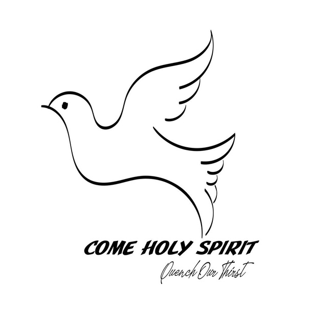 Vem Espírito Santo. Saciar a nossa sede. Domingo de Pentecostes. Use como cartaz, cartão, panfleto ou camiseta - Vetor, Imagem