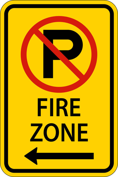 No Parking Fire Zone,Left Arrow Sign On White Background - Vektor, Bild