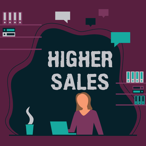 Sign displaying Higher Sales. Conceptual photo The average sold products and services of a company has grown Woman Sitting On Desk Working And Presenting New Technologies. - Foto, imagen