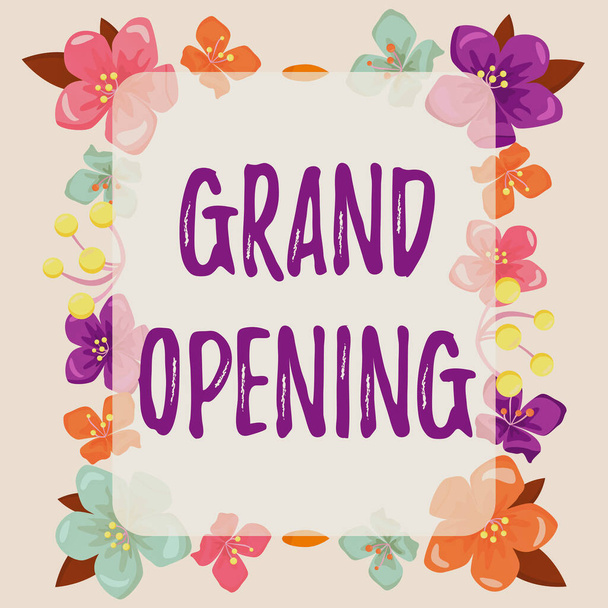 Hand writing sign Grand Opening. Business idea Ribbon Cutting New Business First Official Day Launching Frame decorated with colorful flowers and foliage arranged harmoniously. - Fotografie, Obrázek