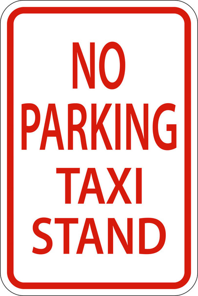 No Parking Taxi Stand Sign On White Background - Vecteur, image